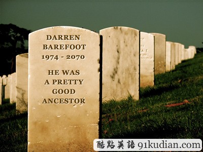 大千世界:幽默墓志铭 Epitaph in Humor